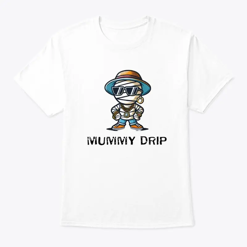 Mummy Drip